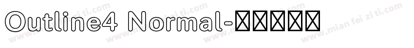 Outline4 Normal字体转换